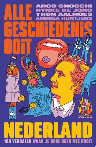 Nederland 100 verhalen waar je hoge ogen mee gooit