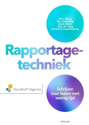 Rapportagetechniek schrijven voor lezers met weinig tijd