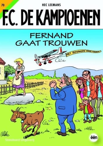 F.C De Kampioenen: Fernand gaat trouwen