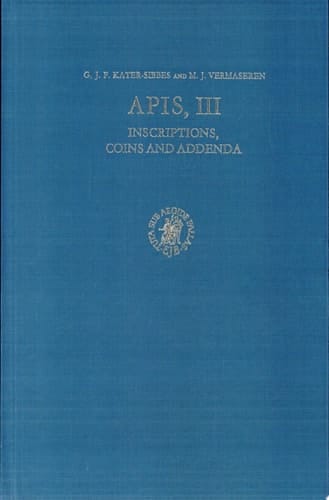 Apis Inscriptions, coins and addenda. III