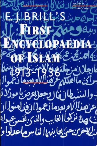 First Encyclopaedia of Islam 1913-1936