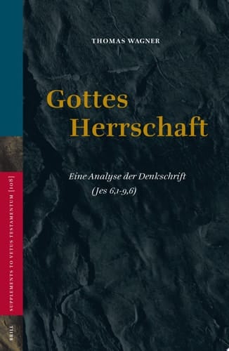 Gottes Herrschaft eine Analyses [sic] der Denkschrift (Jes 6, 1-9, 6)
