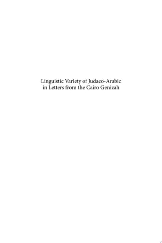Linguistic Variety of Judaeo-Arabic in Letters from the Cairo Genizah