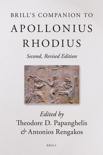Brill's Companion to Apollonius Rhodius - Second, Revised Edition