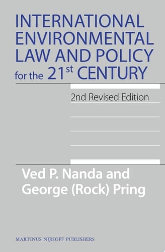 International Environmental Law and Policy for the 21st Century 2nd Revised Edition
