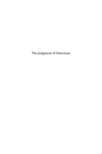 The Judgment of Palaemon The Contest between Neo-Latin and Vernacular Poetry in Renaissance France