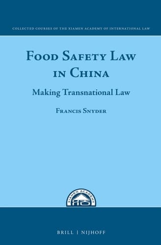 Food Safety Law in China Making Transnational Law