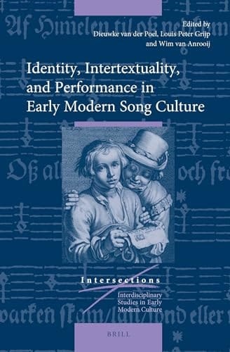 Identity, Intertextuality, and Performance in Early Modern Song Culture