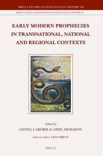 Early Modern Prophecies in Transnational, National and Regional Contexts The @mediterraneam world. Volume 2