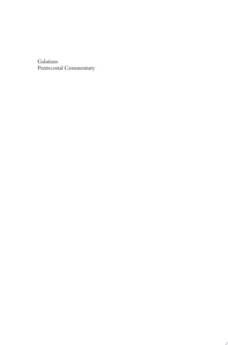 Galatians A Pentecostal Commentary