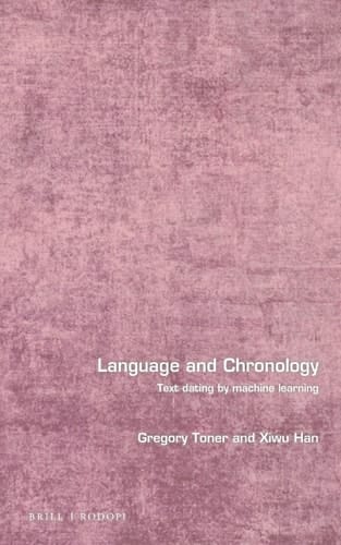 Language and Chronology Text Dating by Machine Learning
