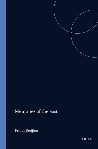 Memories of the East