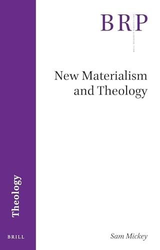 New Materialism and Theology
