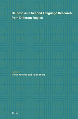 Chinese as a Second Language Research from Different Angles