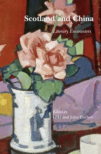 Scotland and China Literary Encounters