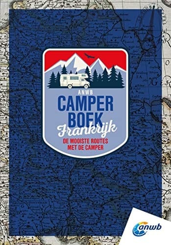 ANWB camperboek de mooiste routes door Frankrijk