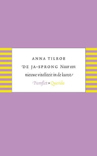 De ja-sprong: naar een nieuwe vitaliteit in de kunst