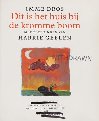Dit is het huis bij de kromme boom