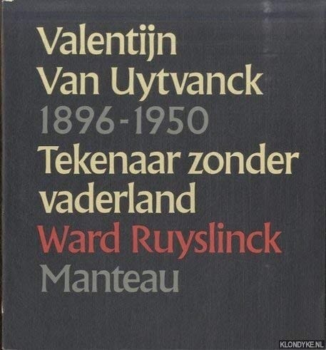 Valentijn van Uytvanck: tekenaar zonder vaderland