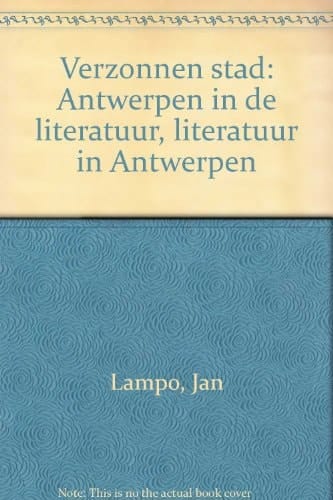 Verzonnen stad Antwerpen in de literatuur, literatuur in Antwerpen