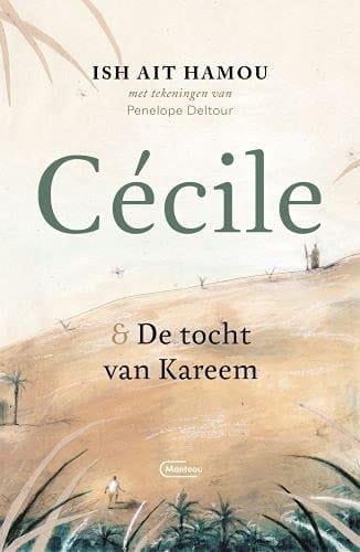 Cécile & de tocht van Kareem