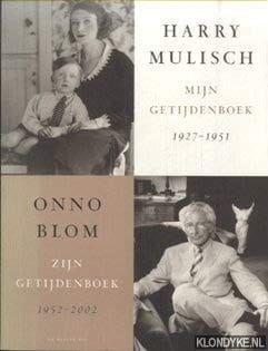 Mijn getijdenboek 1927-1951 , Zijn getijdenboek 1952-2002
