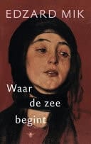 Waar de zee begint roman