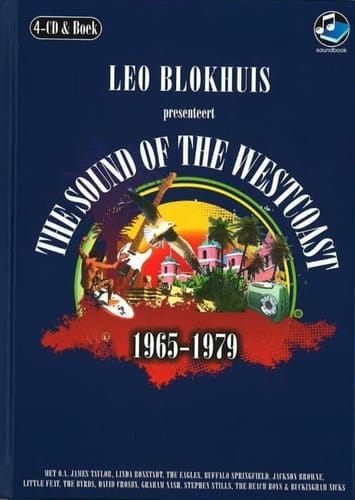The Sound of the Westcoast 1965-1979