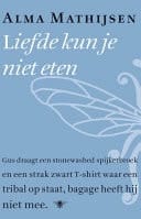 Liefde kun je niet eten
