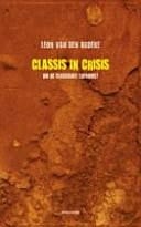 Classis in crisis om de classicale toekomst