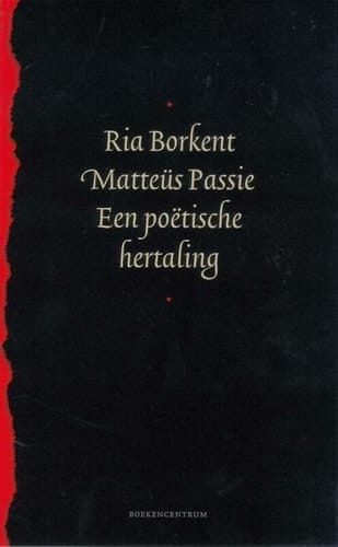 Mattëus Passie een poëtische hertaling