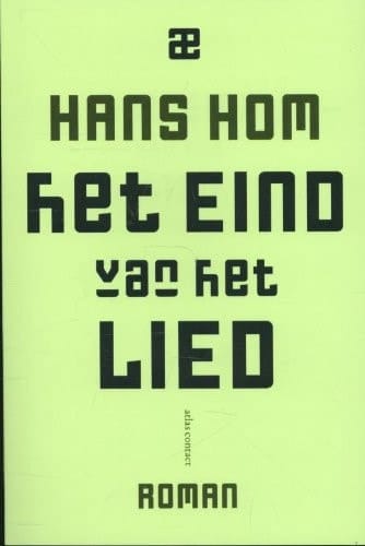 Het eind van het lied roman