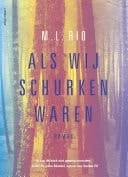 Als wij schurken waren