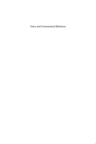 Voice and Grammatical Relations In Honor of Masayoshi Shibatani