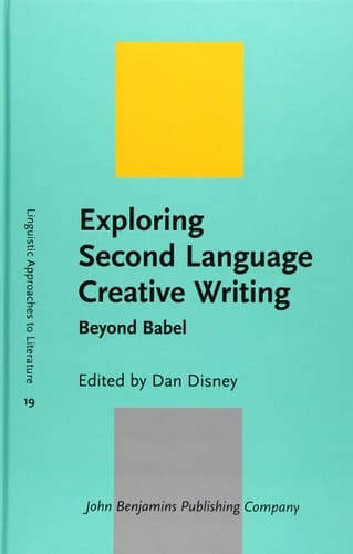 Exploring Second Language Creative Writing Beyond Babel