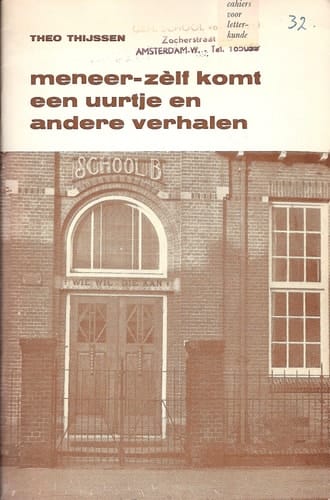 Meneer-zèlf komt een uurtje en andere verhalen