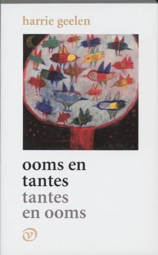 Ooms en tantes, tantes en ooms