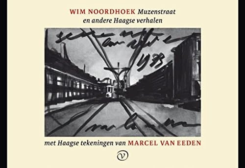 Muzenstraat en andere Haagse verhalen
