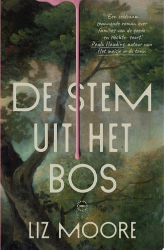 De stem uit het bos Spannende roman over de vermissing van een meisje uit een survivalkamp