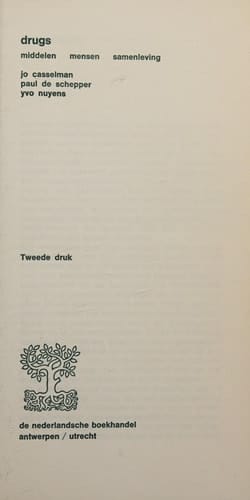 Drugs: middelen, mensen, samenleving