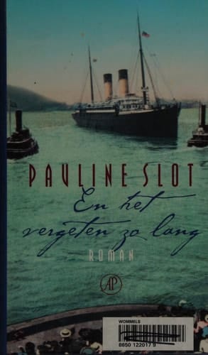 En het vergeten zo lang roman