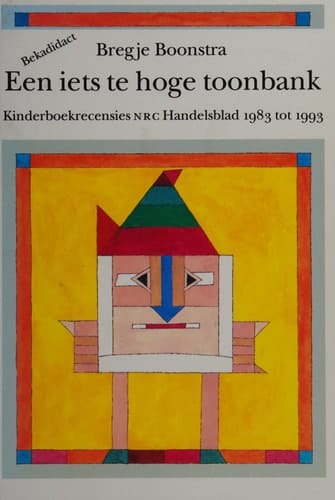 Een iets te hoge toonbank kinderboekrecensies NRC Handelsblad 1983 tot 1993