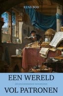 Een wereld vol patronen De geschiedenis van kennis