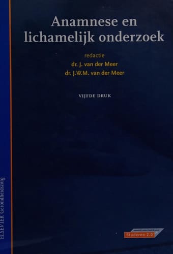 Anamnese en lichamelijk onderzoek