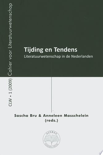 Tijding en tendens literatuurwetenschap in de Nederlanden