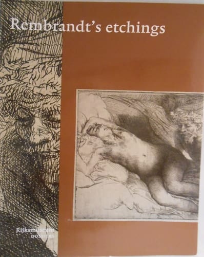 Rembrandt's etchings (Rijksmuseum dossiers)