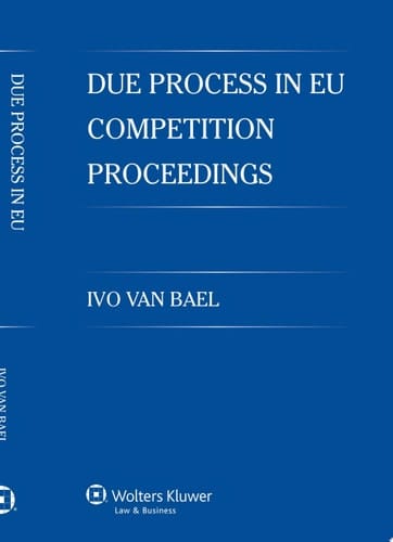 Due Process in EU Competition Proceedings