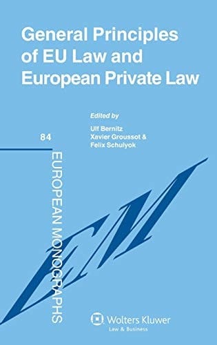 General Principles of EU Law and European Private Law