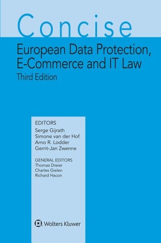 Concise European Data Protection, E-commerce and IT Law