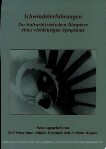 Schwindelerfahrungen Zur kulturhistorischen Diagnose eines vieldeutigen Symptoms